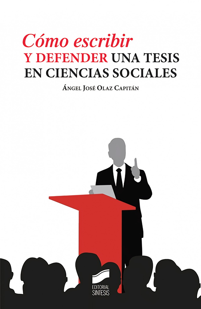 [9788490774496] Como Escribir y Defender una Tesis en Ciencias Sociales
