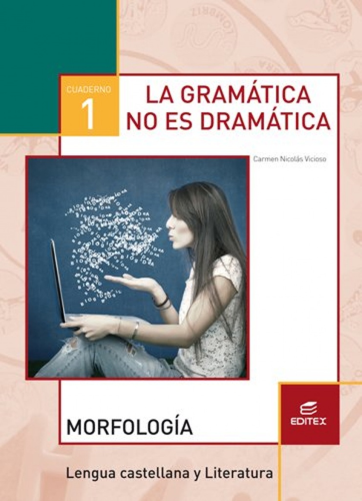 [9788490789889] Gramatica No Es Dramatica 2017 Morfologia y Sintaxis