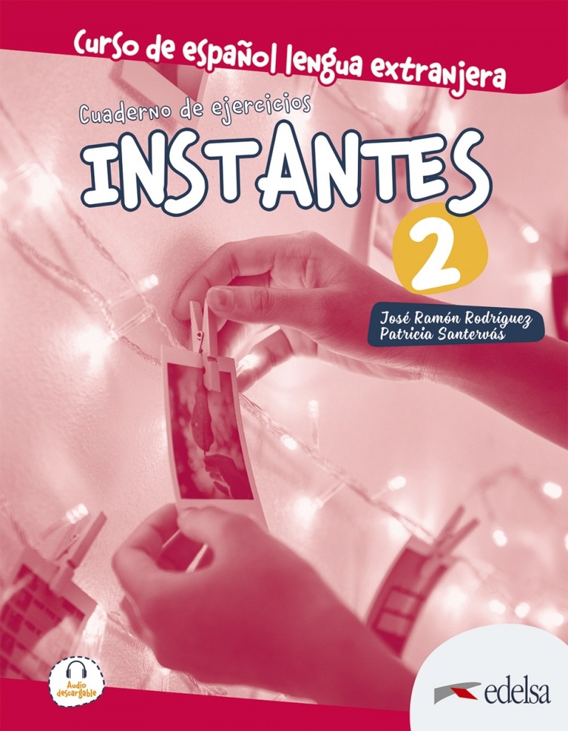 [9788490812518] Instantes 2. Cuaderno de ejercicios