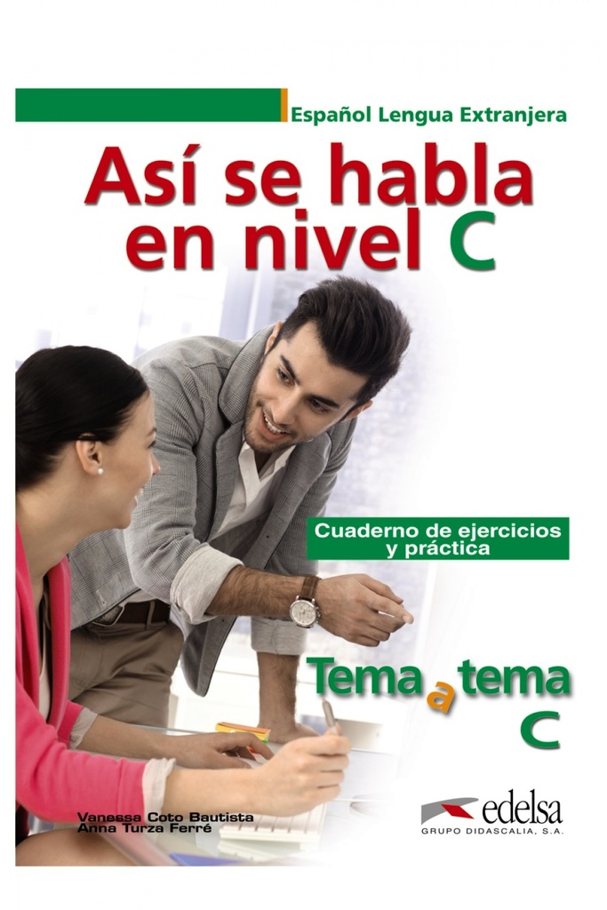 [9788490813218] Asi se habla nivel C. Tema a tema. Ejercicios y práctica