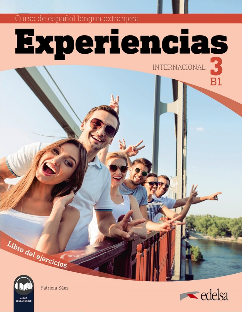 [9788490813928] Experiencias Internacional 3 B1. Libro de ejercicios