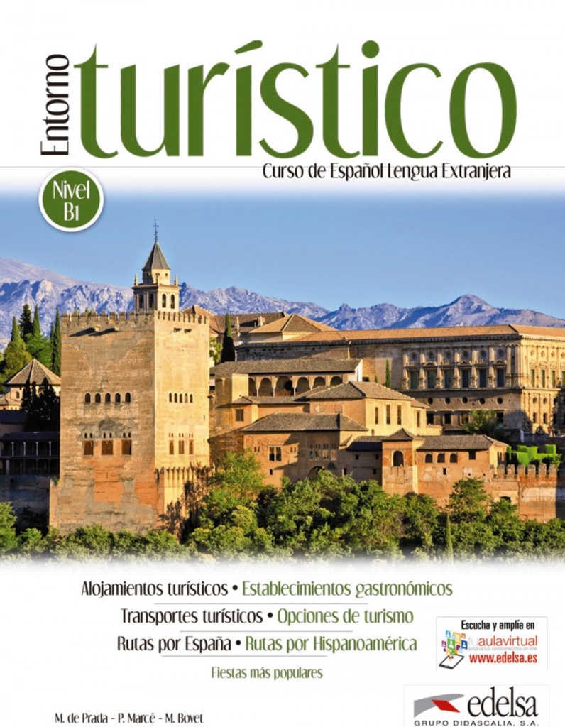 [9788490816028] Entorno turístico: curso español lengua extranjera