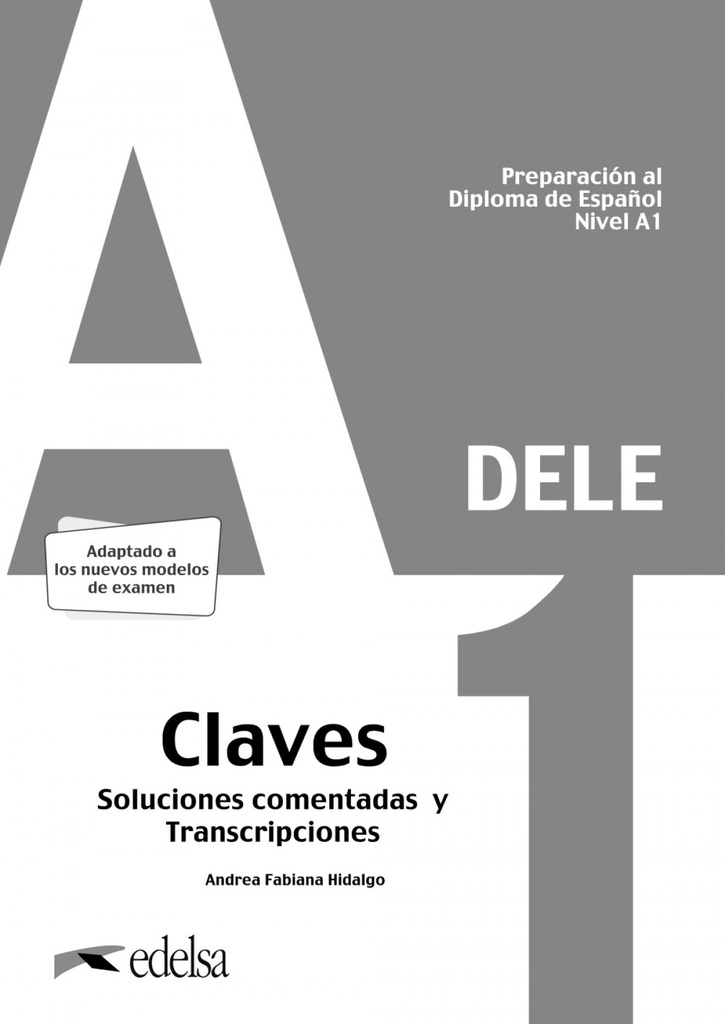 [9788490817223] Preparación al DELE A1. Soluciones comentadas y transcripciones. Edición 2020