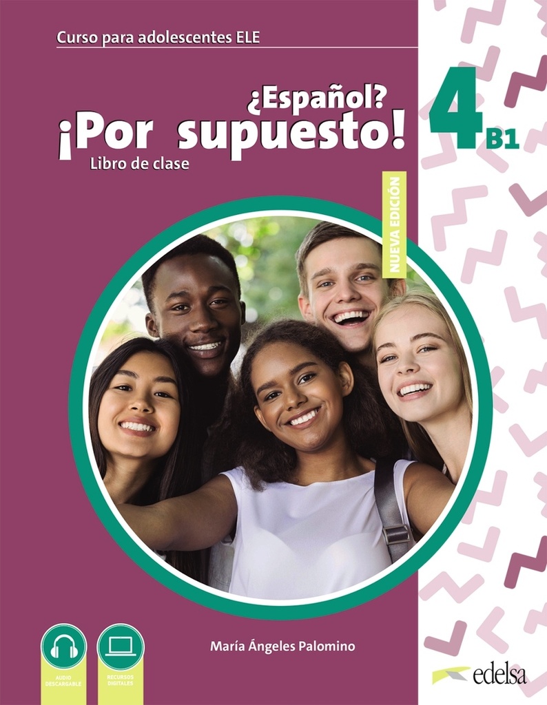 [9788490817636] Nuevo ¿Español? ¡Por supuesto! 4 (B1)