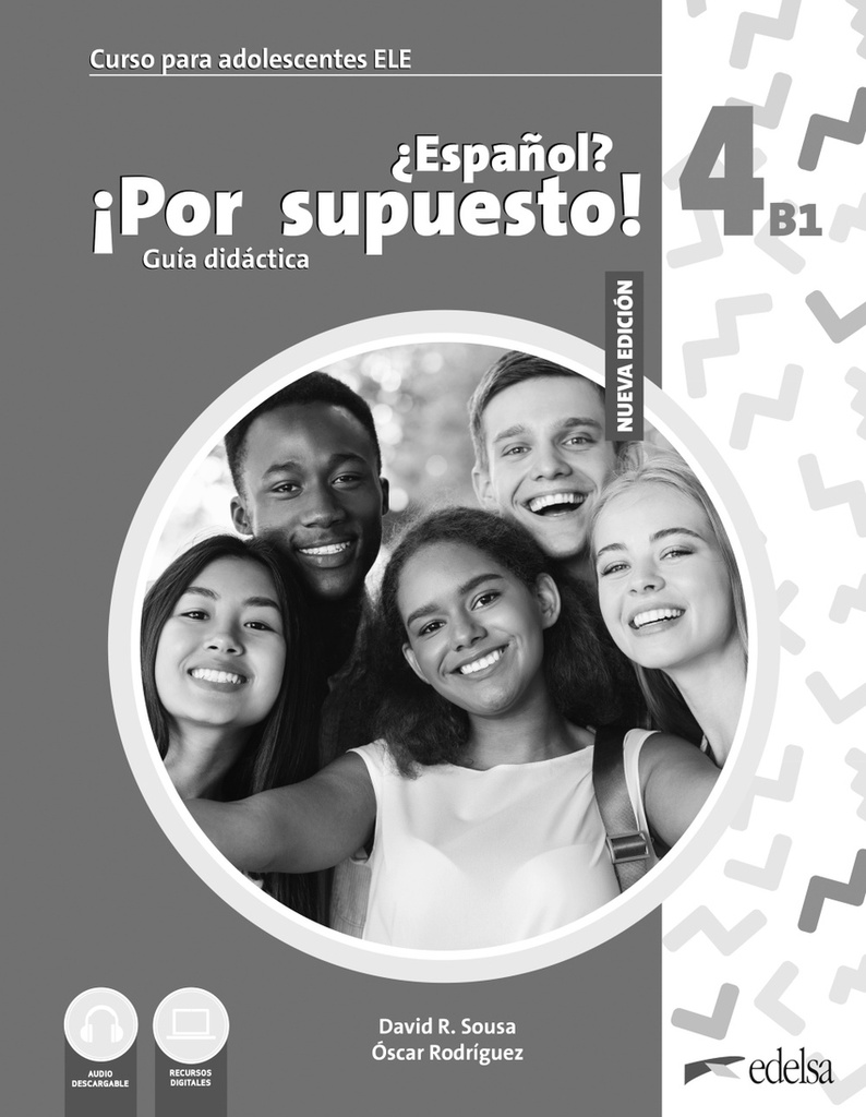 [9788490818213] Nuevo ¿Español? ¡Por supuesto! 4 (B1). Guía didáctica