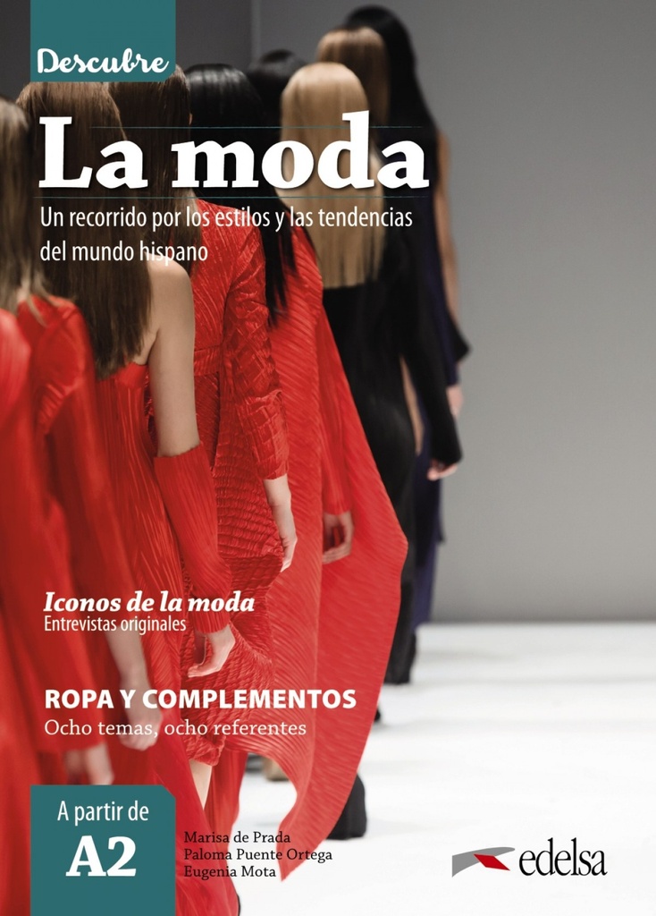 [9788490818558] Descubre la Moda
