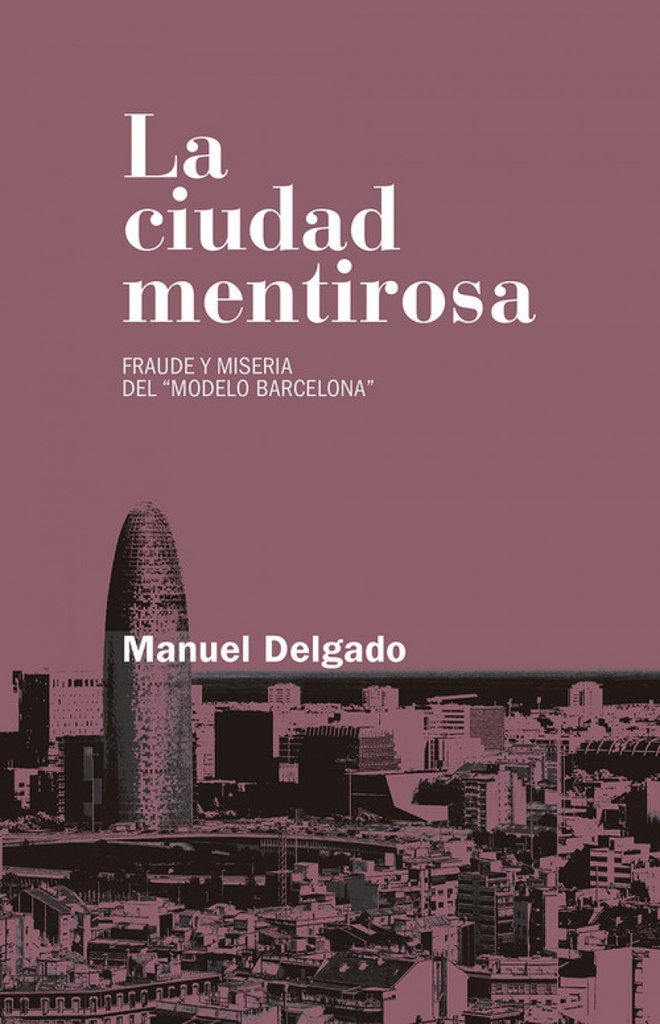 [9788490972946] La Ciudad Mentirosa