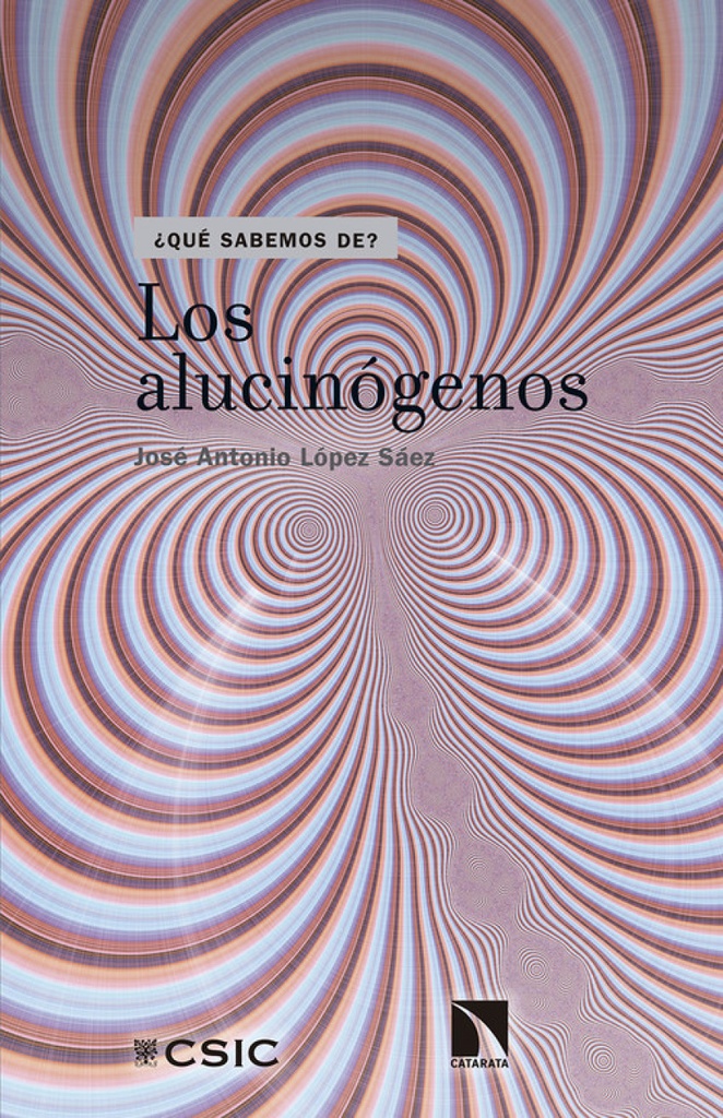 [9788490973325] Los Alucinógenos
