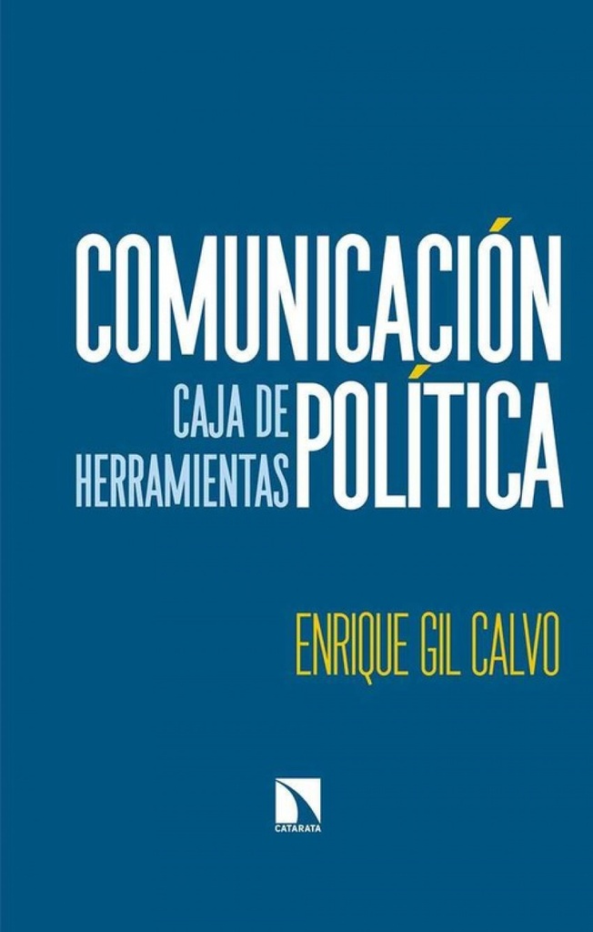 [9788490975541] Comunicación Política