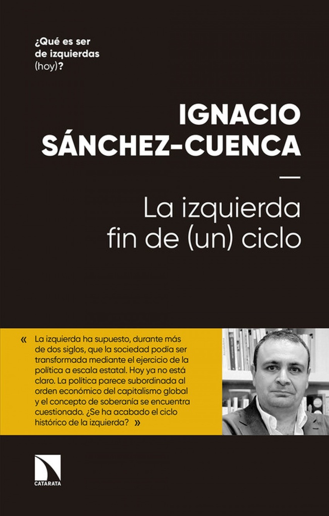 [9788490978412] La Izquierda: Fin de (un) Ciclo