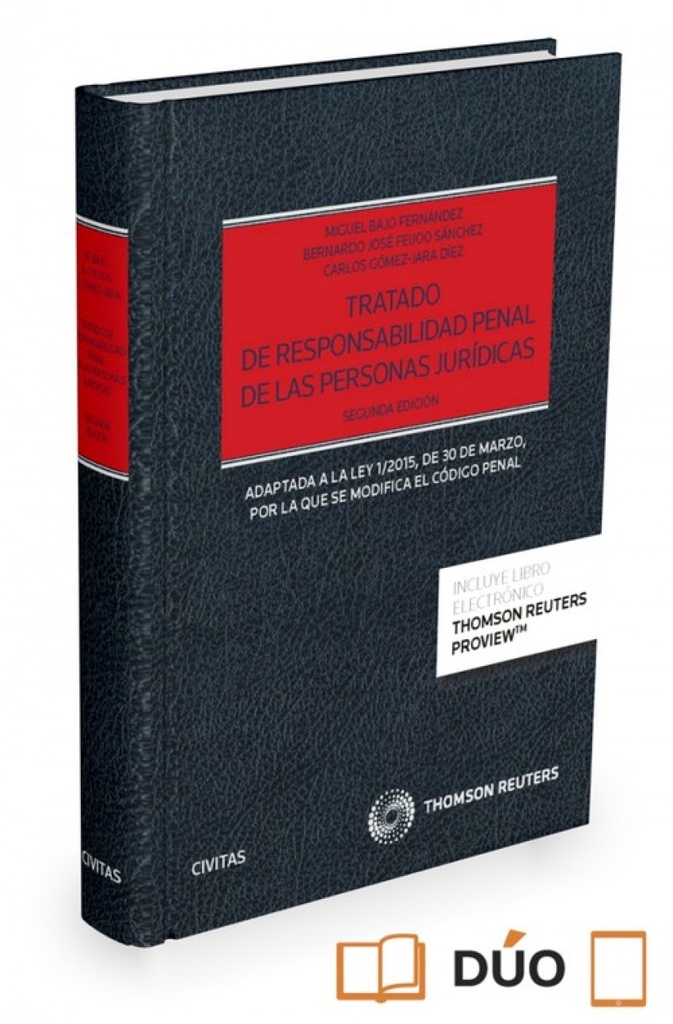 [9788490994320] Tratado de Responsabilidad Penal de las Personas Juridicas (papel + E-book)
