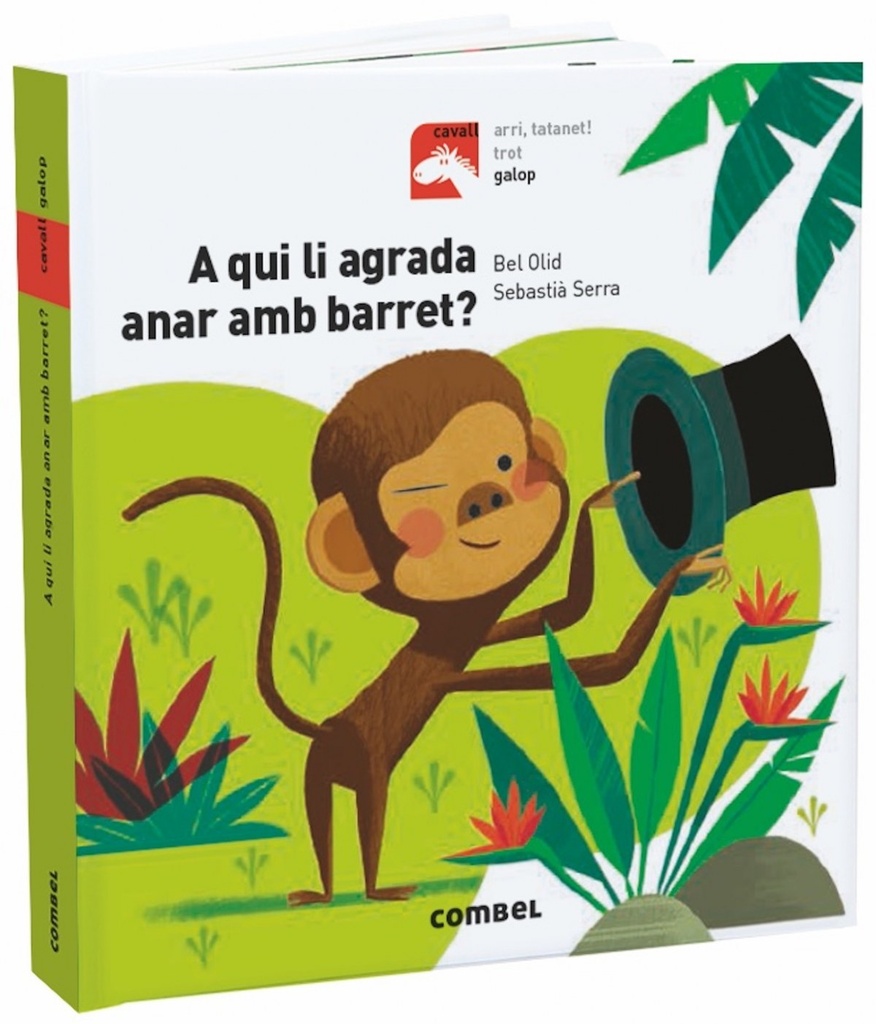 [9788491013501] A Qui LI Agrada Anar Amb Barret?