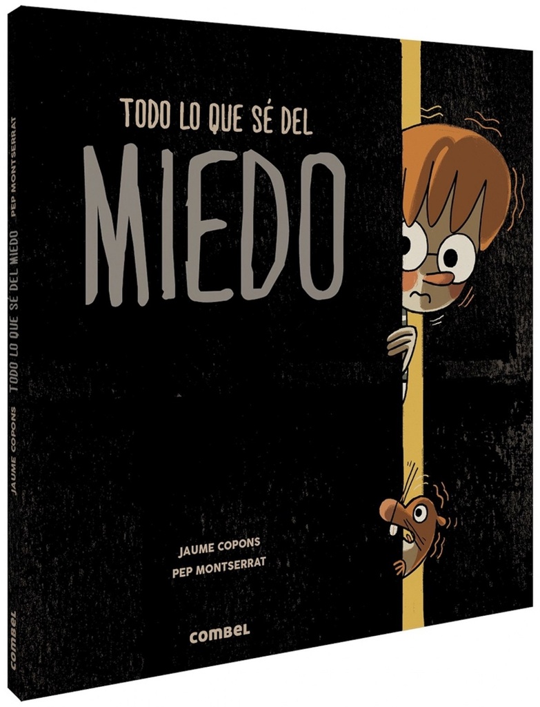 [9788491014294] Todo Lo que Se del Miedo