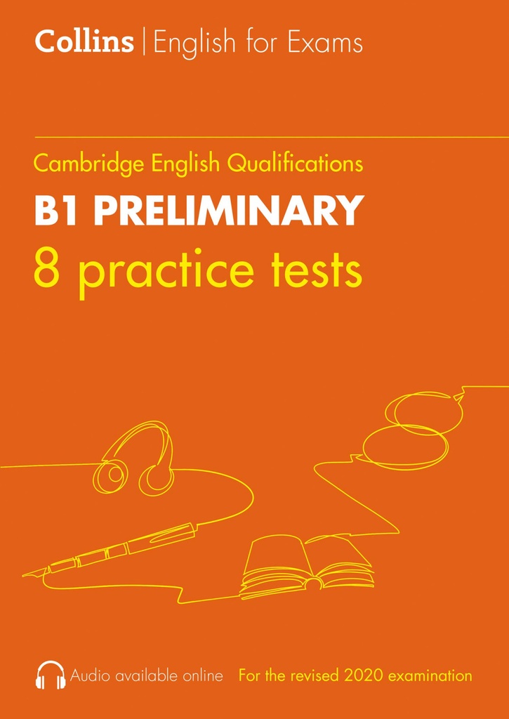 [9780008367480] Collins Cambridge English 8 Practice Tests for B1 Preliminary
