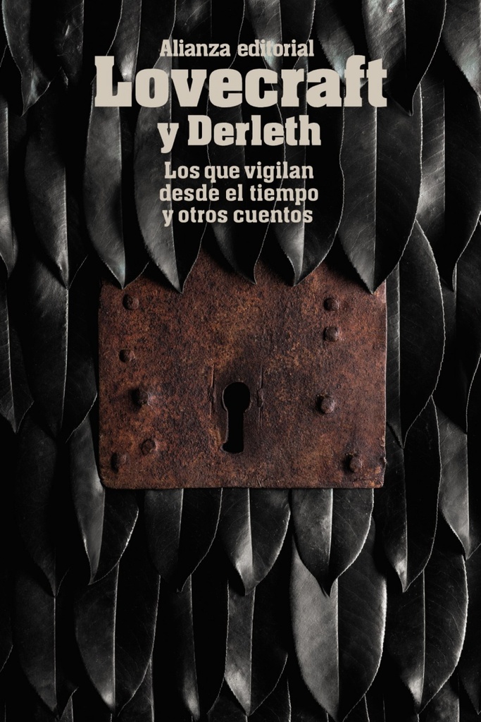 [9788491043362] Los que Vigilan Desde el Tiempo y Otros Cuentos
