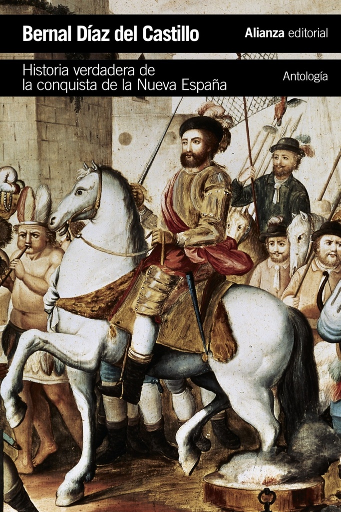 [9788491043379] Historia Verdadera de la Conquista de la Nueva España