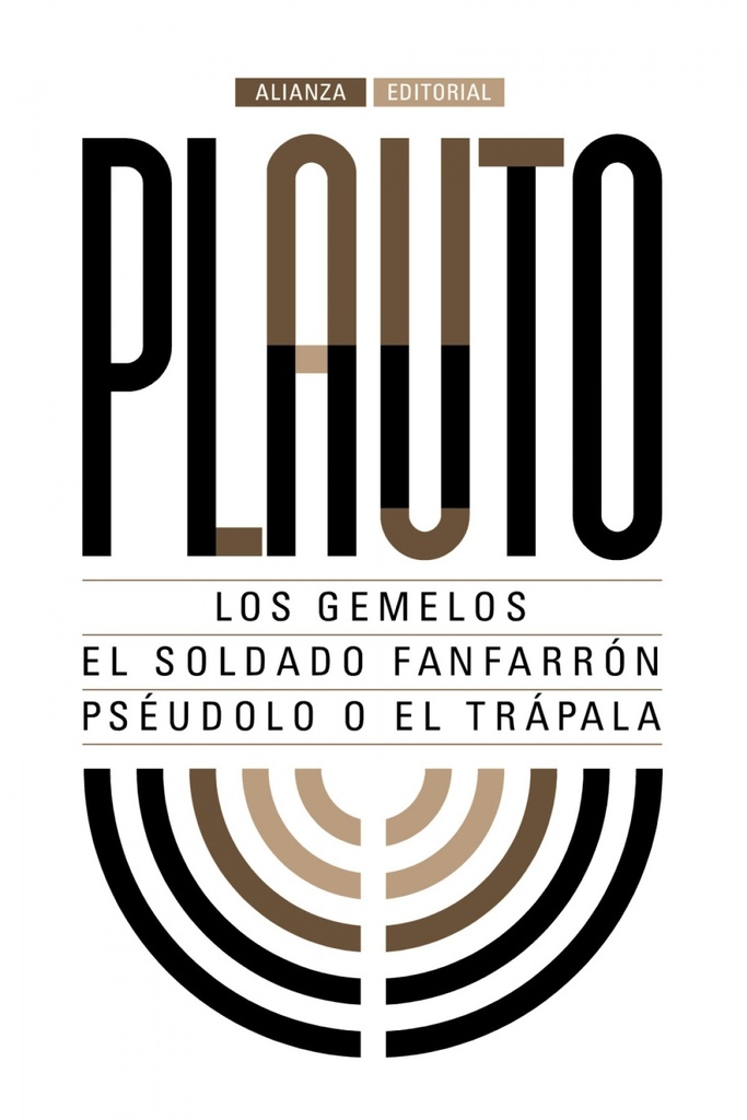 [9788491044284] Los Gemelos/el Soldado Fanfarrón/psèudolo o el Trápala