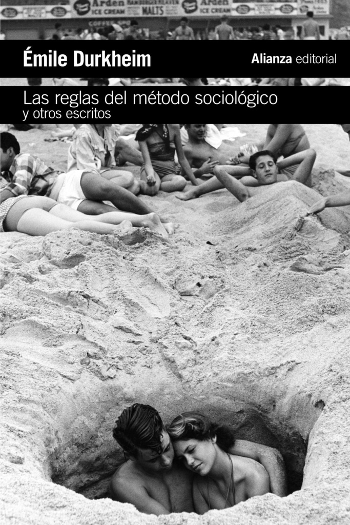 [9788491045441] Las Reglas del Método Sociológico y Otros Escritos