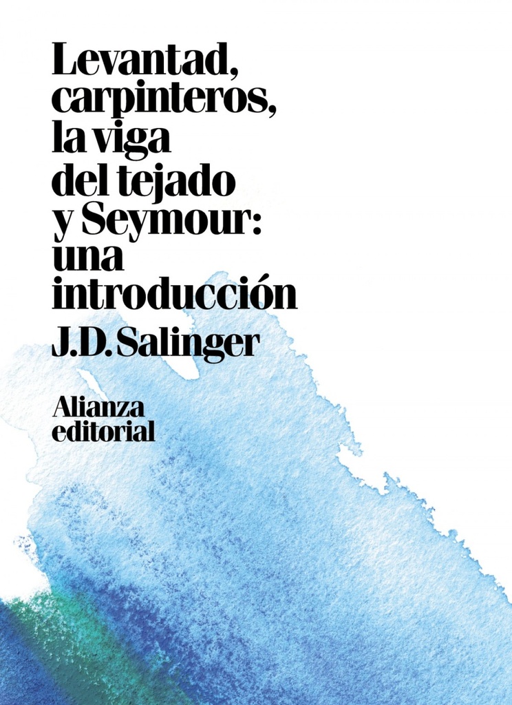 [9788491049449] Levantad, Carpinteros, la Viga del Tejado