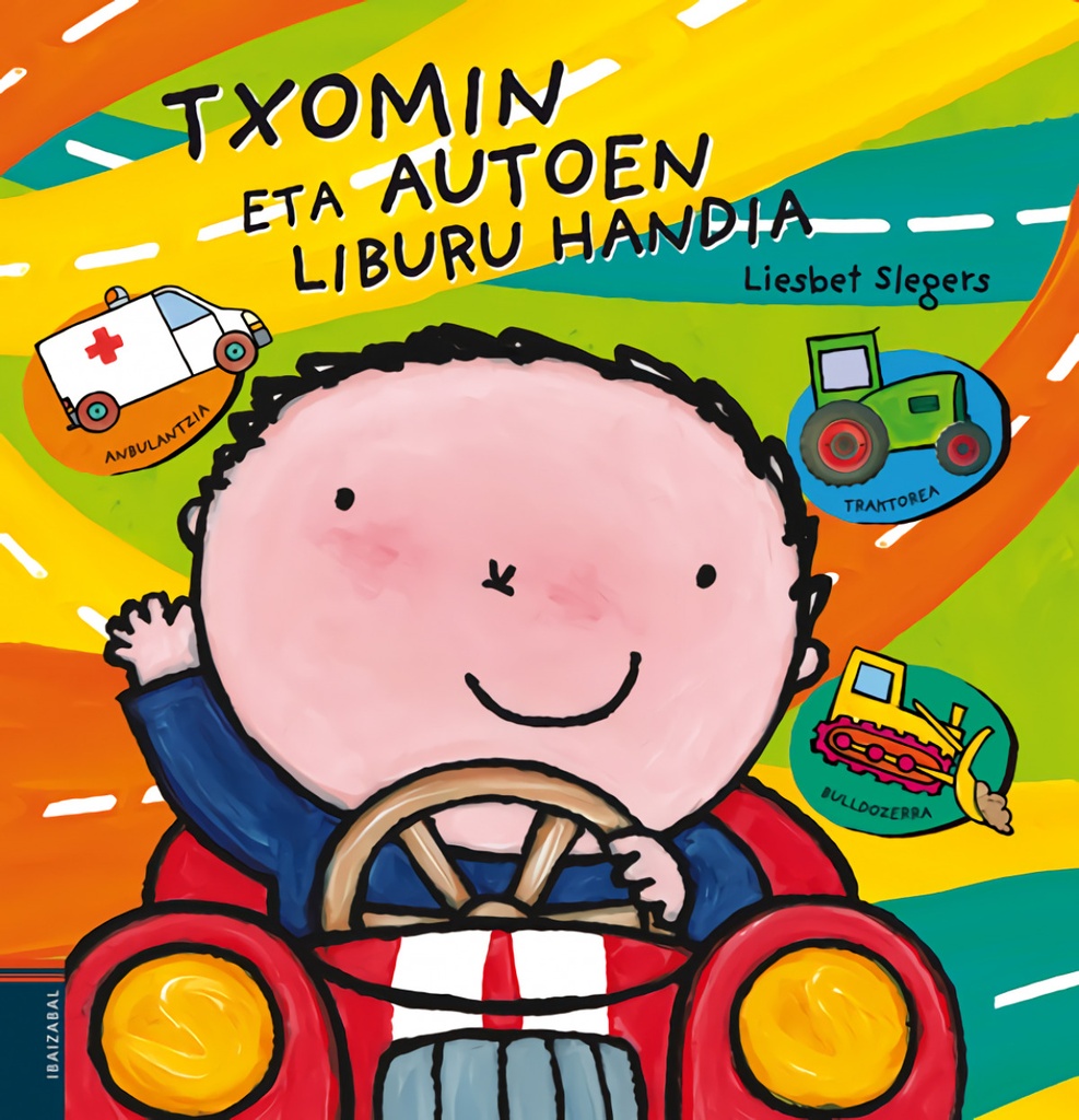 [9788491061038] Txomin Eta Autoen Liburu Handia