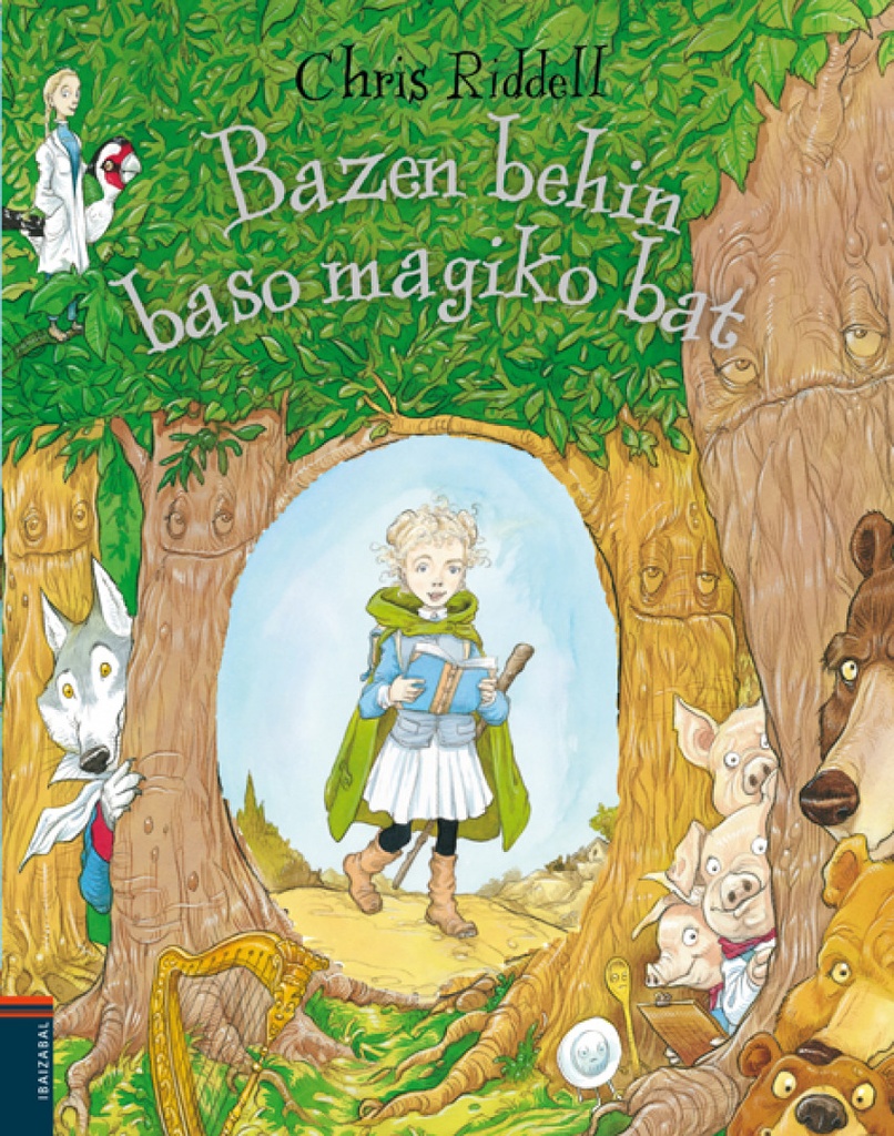 [9788491065609] Bazen Behin Baso Magiko Bat