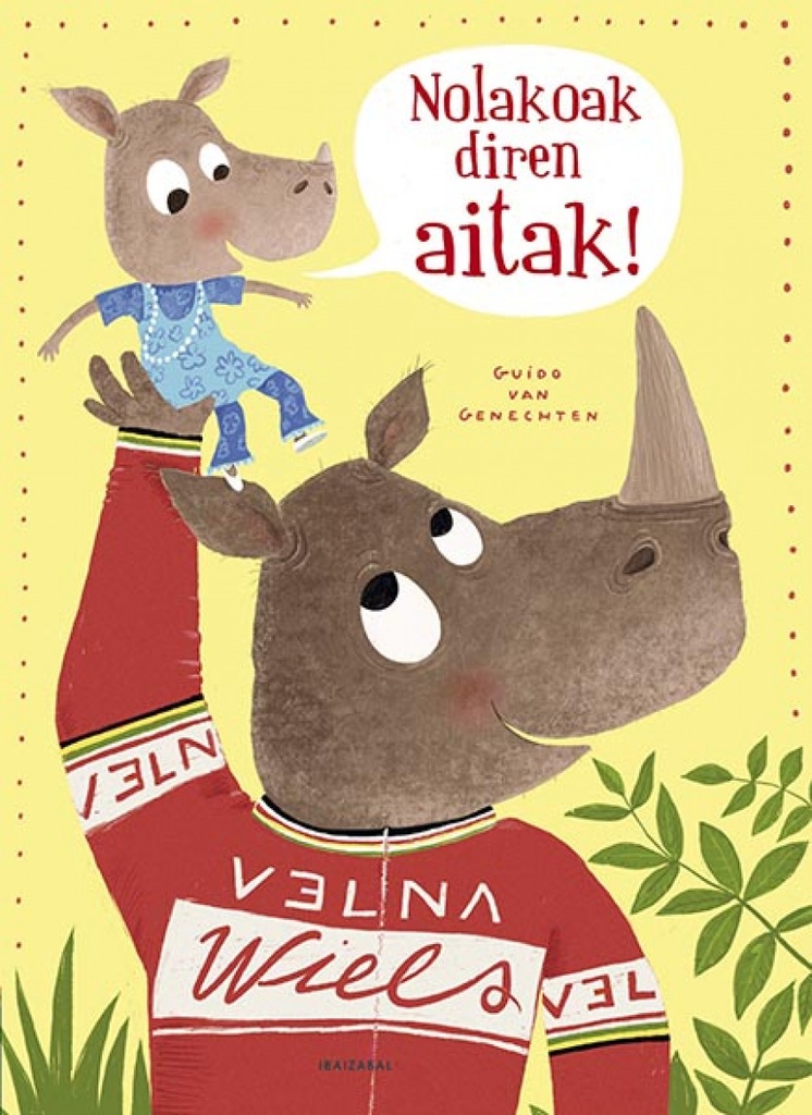 [9788491067870] Nolakoak Diren Aitak!