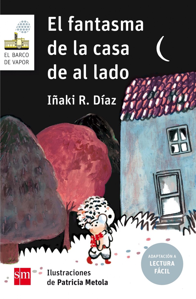 [9788491072720] El Fantasma de la Casa de al Lado