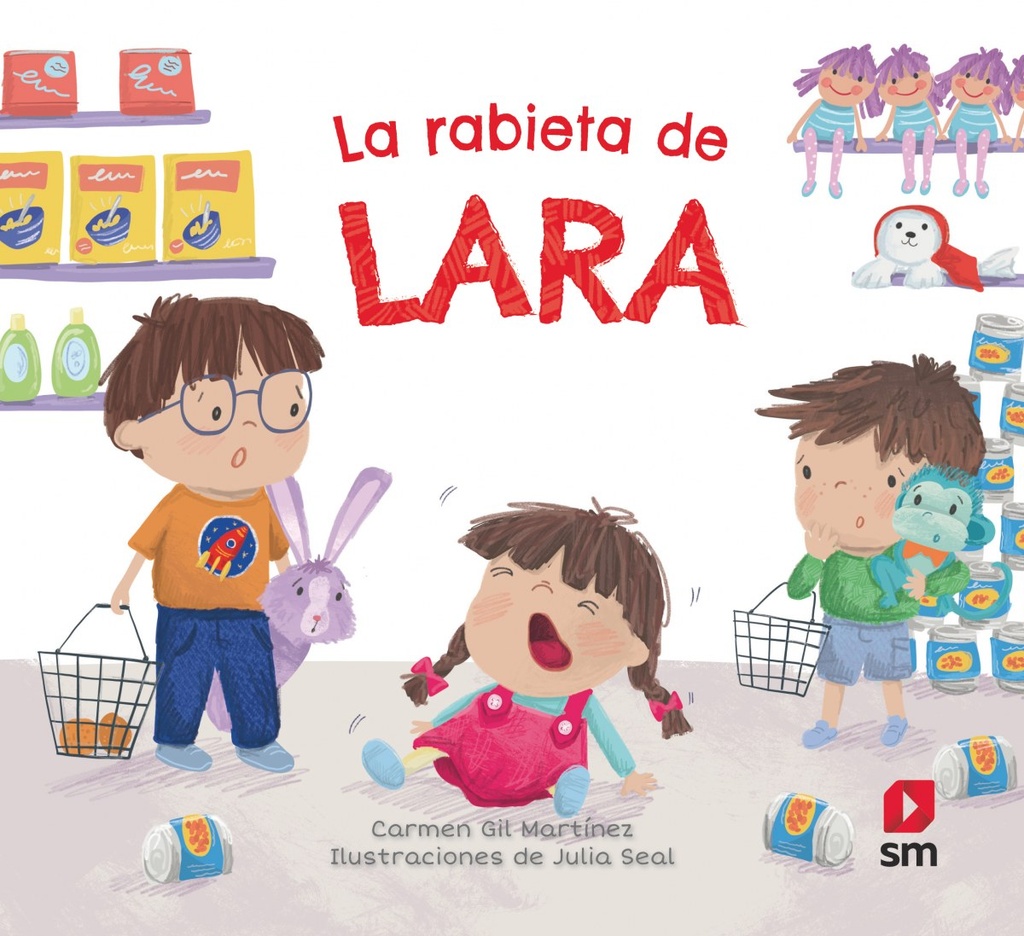 [9788491072942] La Rabieta de Lara