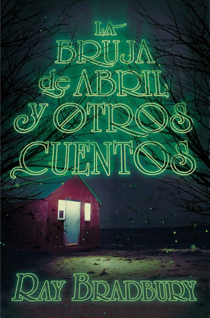 [9788491074557] La Bruja de Abril y Otros Cuentos
