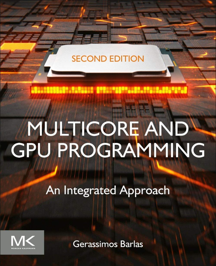 [9780128141205] Multicore and Gpu Programming 2nd. Edition