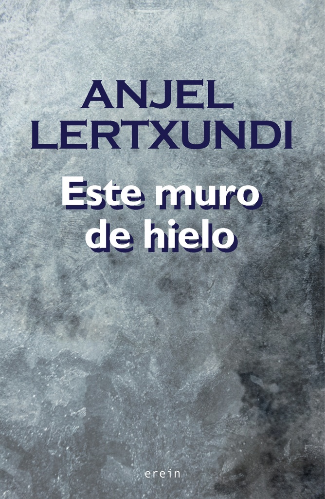 [9788491092827] Este muro de hielo