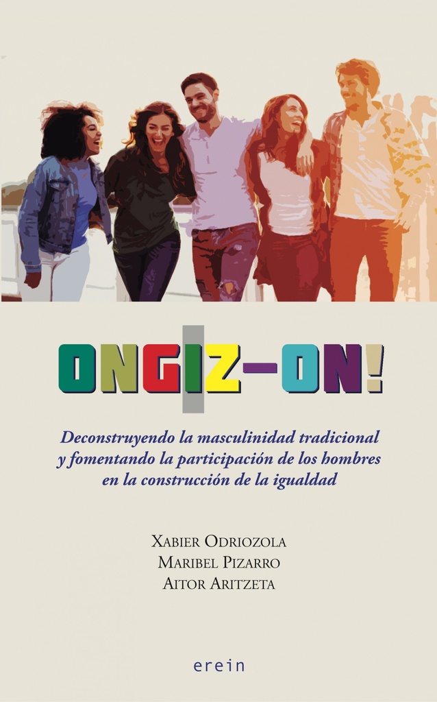 [9788491094685] Ongiz-on! Deconstruyendo la masculinidad tradicional y fomentando la participaci