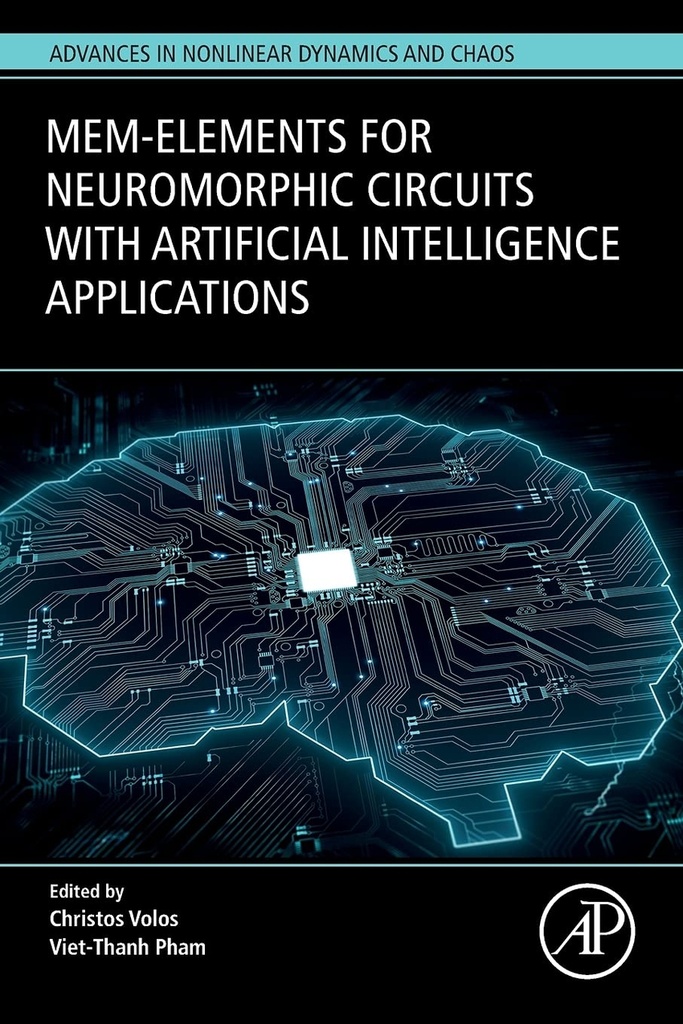 Mem-elements Neuromorphic Circuits Artificial Intelligence