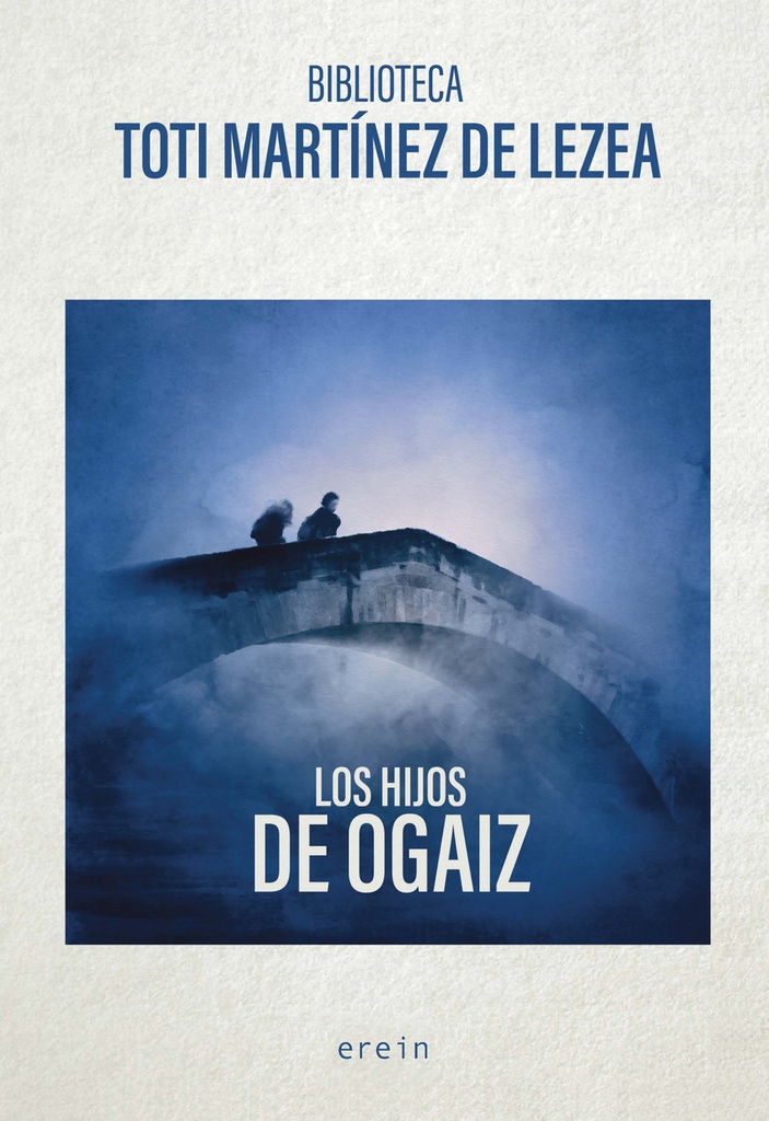 [9788491098874] Los hijos de Ogaiz