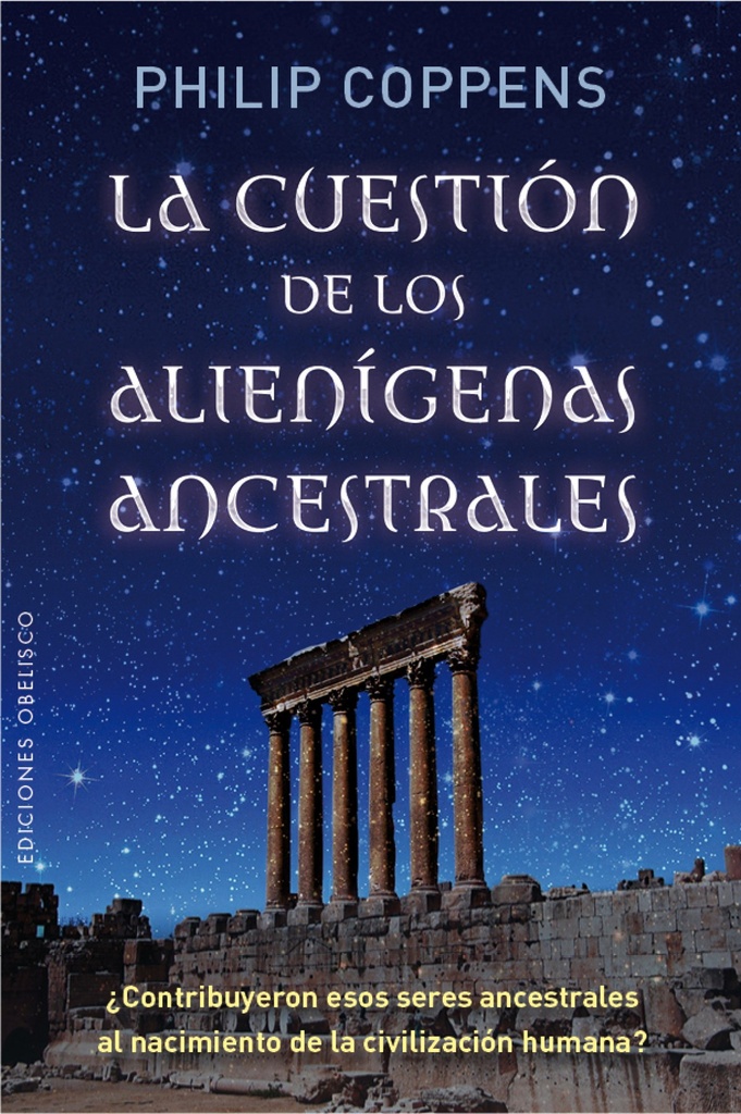 [9788491110354] Cuestion de los Alienigenas Ancestrales, la
