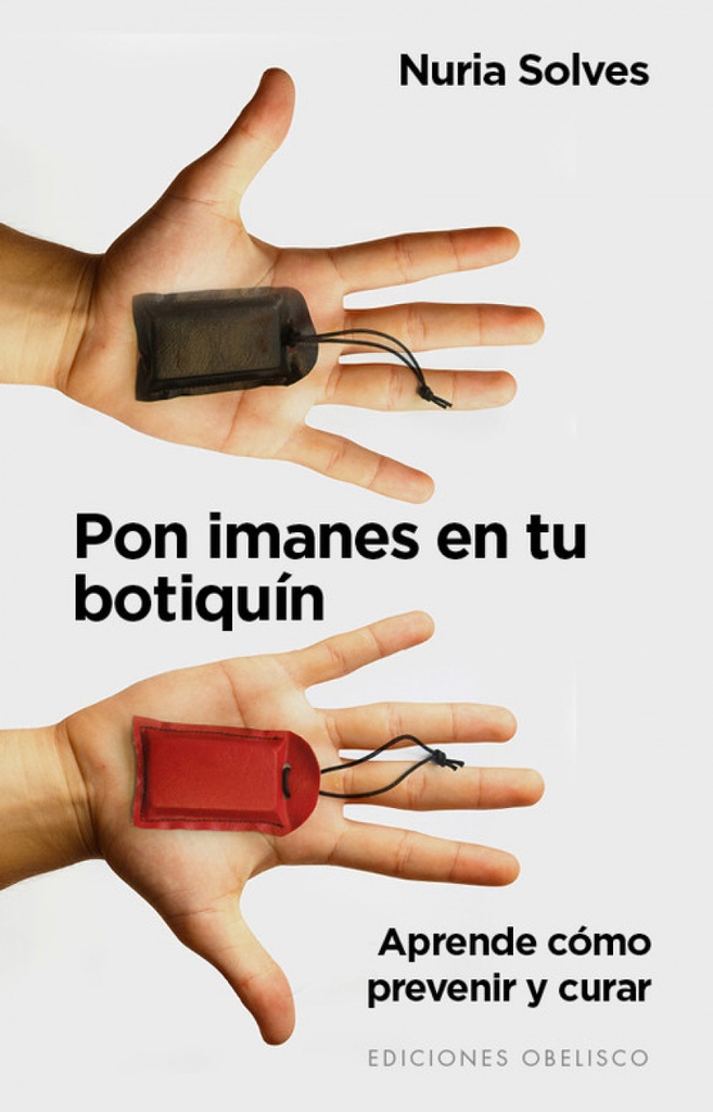 [9788491110613] Pon Imanes en Tu Botiquin