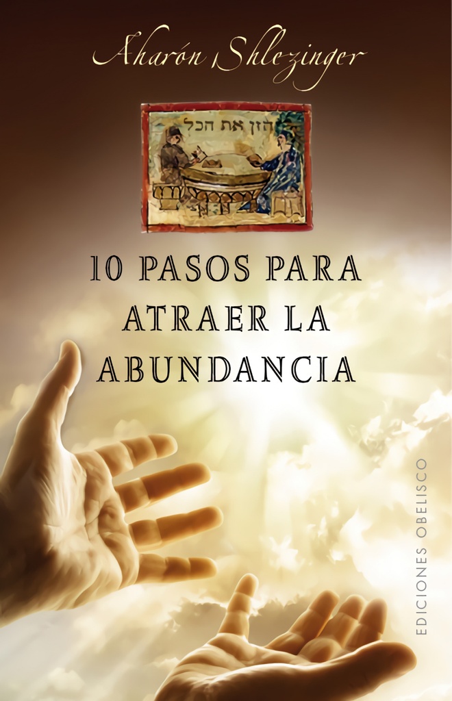 [9788491111474] 10 Pasos para Atraer la Abundancia