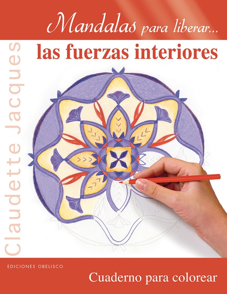 [9788491111504] Mandalas para Liberar las Fuerzas Interiores