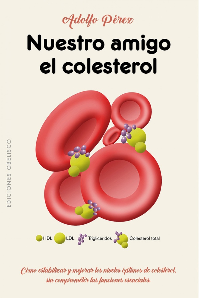 [9788491112617] Nuestro Amigo el Coresterol