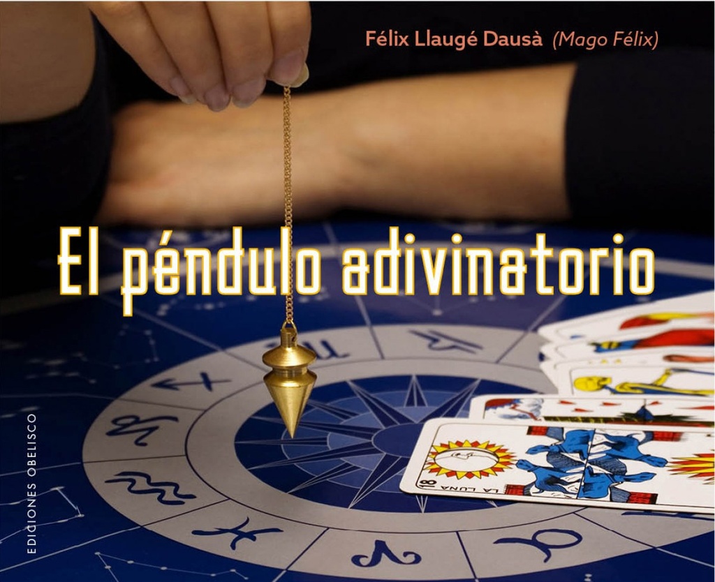 [9788491112945] El Pèndulo Adivinatorio