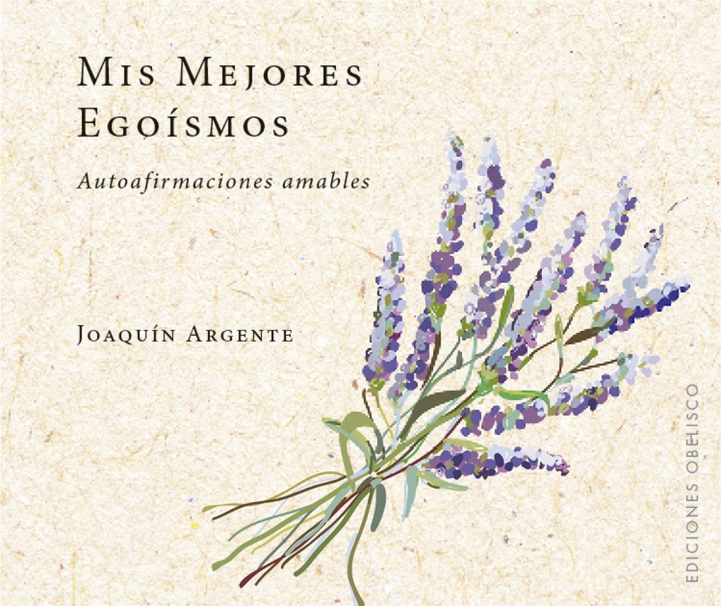 [9788491114017] Mis Mejores Egoismos