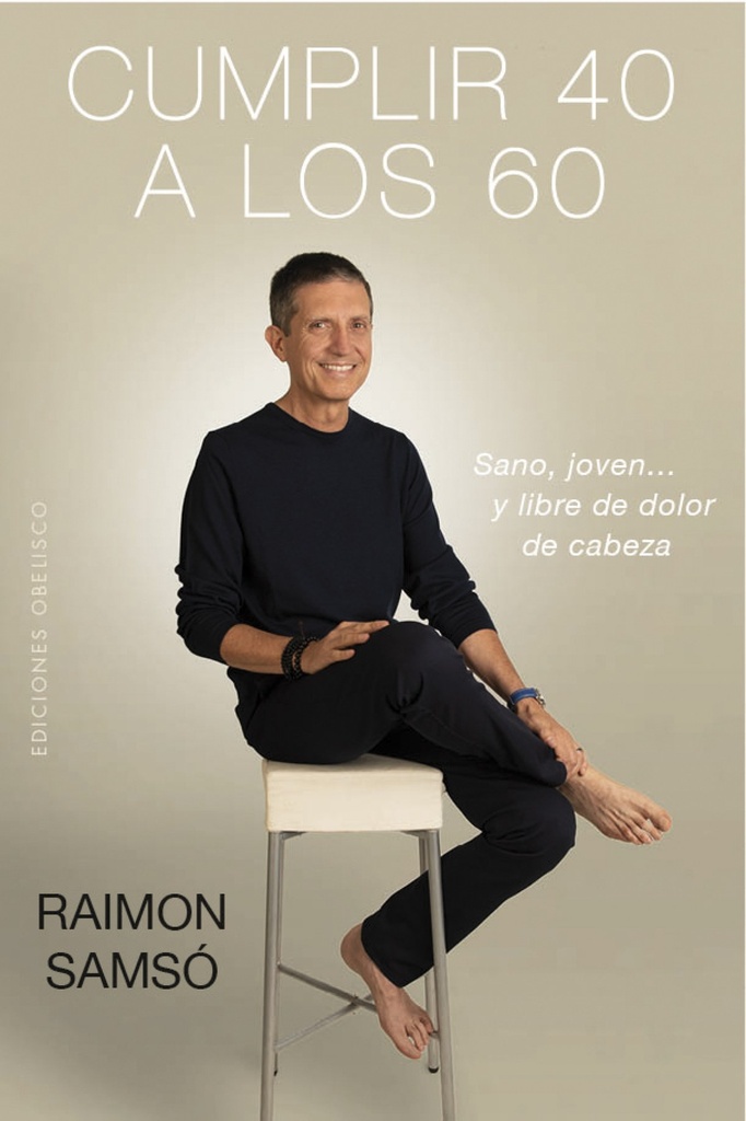 [9788491114147] Cumplir 40 a los 60