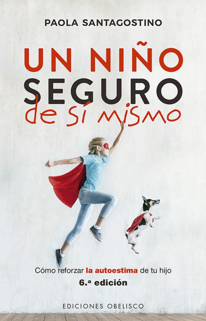 [9788491114833] Un Niño Seguro de Si Mismo