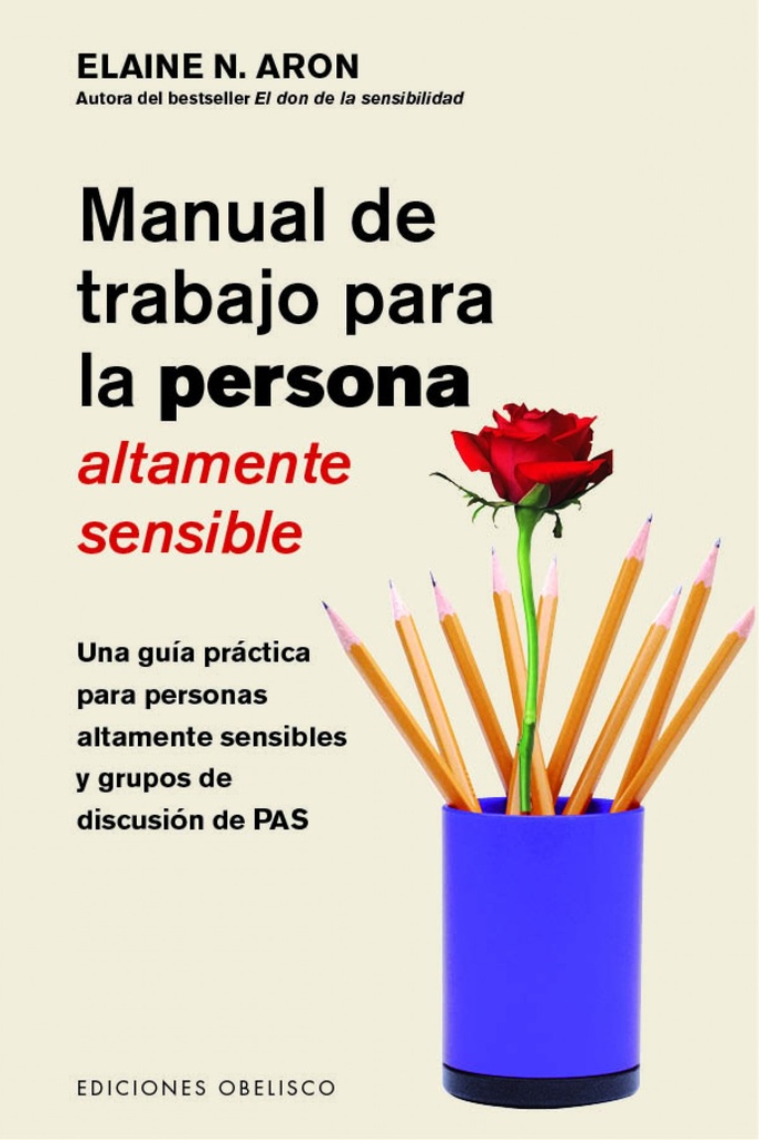 [9788491115052] Manual de Trabajo para la Persona Altamente Sensible