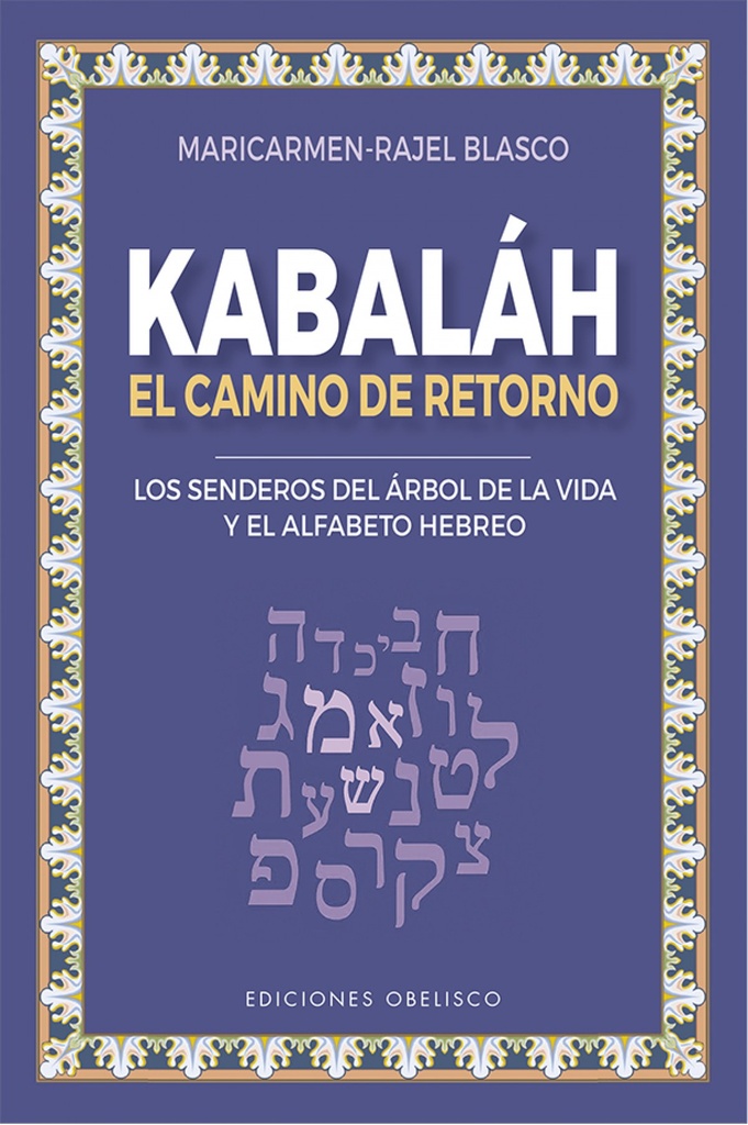 [9788491116455] Kabaláh - El camino del retorno