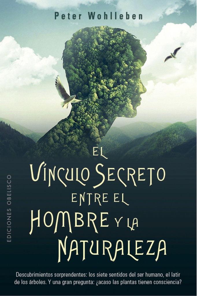 [9788491116905] El vínculo secreto entre el hombre y la naturaleza