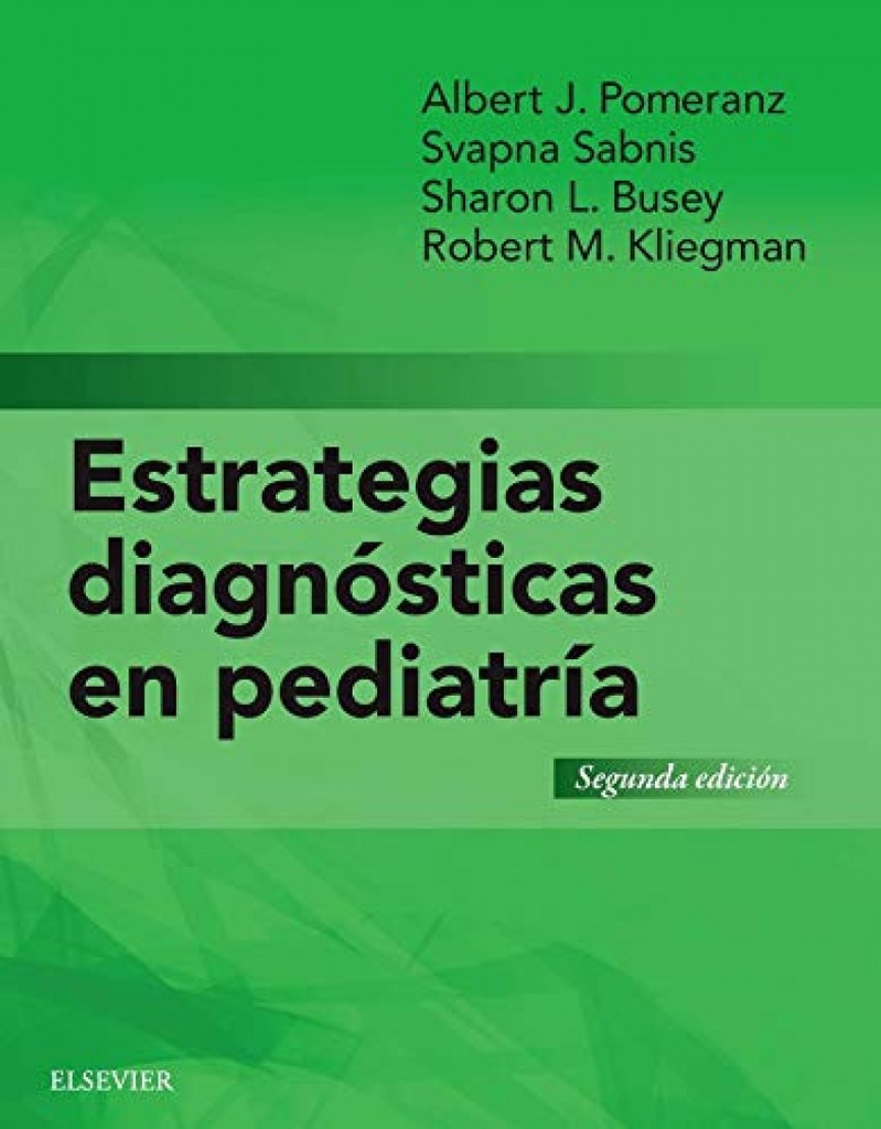 [9788491130055] Estrategias diagnósticas en pediatría