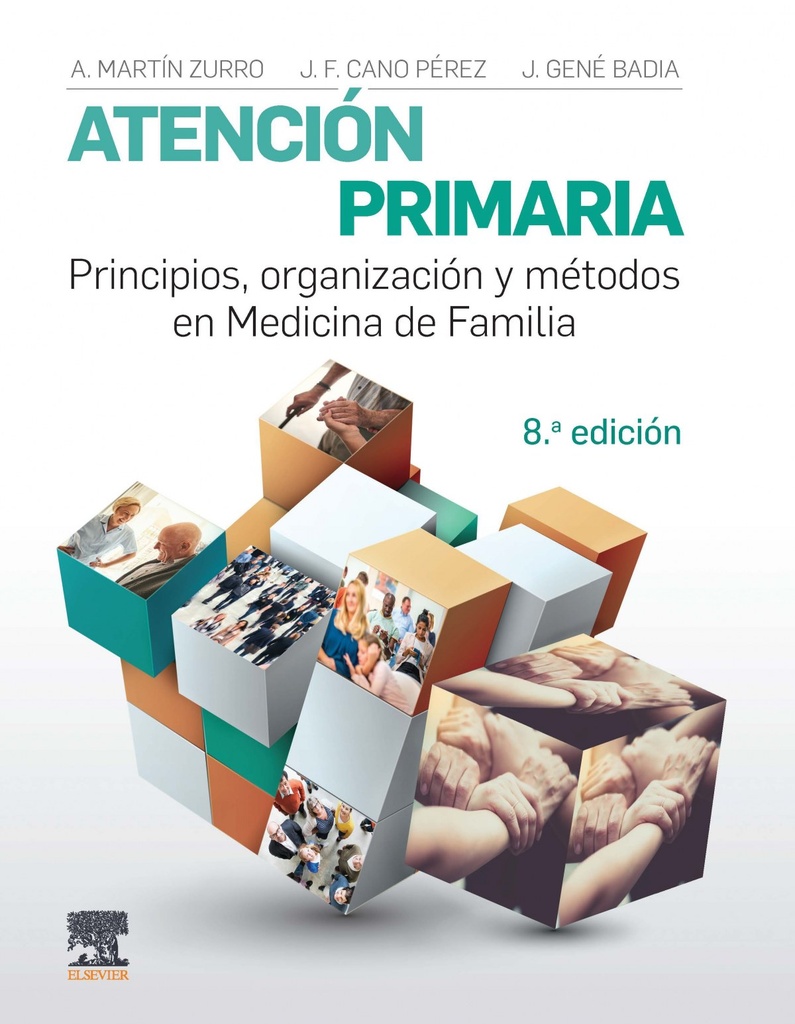 [9788491131861] Atención Primaria. Principios, Organización y Mètodos en Medicina de Familia