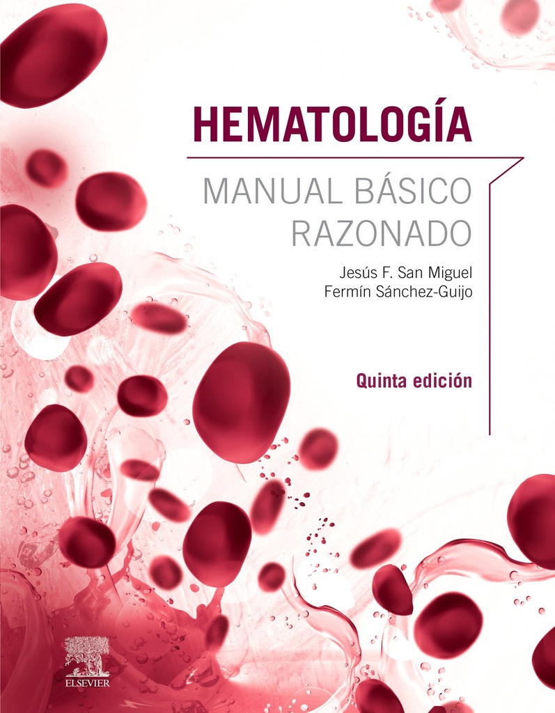 [9788491134534] Hematología. Manual básico razonado (5ª ed.)