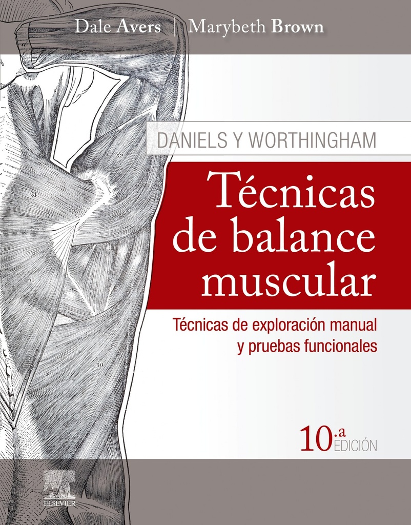 [9788491135739] Daniels y Worthingham. Tècnicas de Balance Muscular